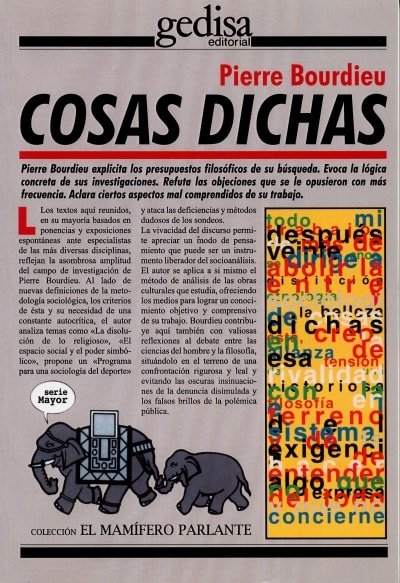 Libro: Cosas dichas - Autor: Pierre Bourdieu - Isbn: 9788474325034