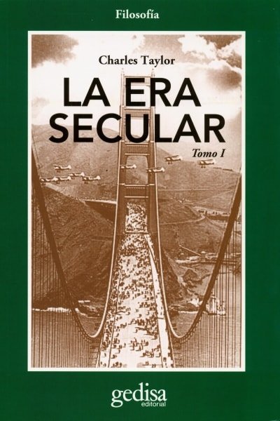 Libro: La era secular tomo i - Autor: Charles Taylor - Isbn: 9788497842990