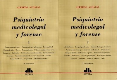 Libro: Psiquiatría medicolegal y forense tomo i y ii - Autor: Alfredo Achával - Isbn: 9505086180