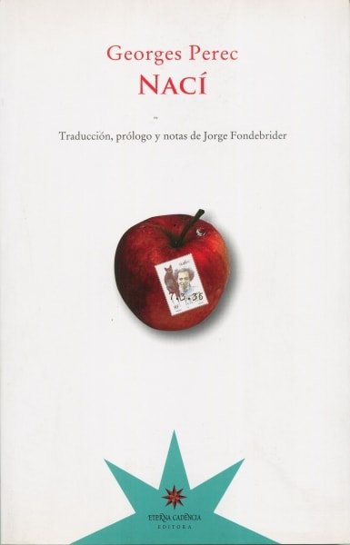 Libro: Nací - Autor: Georges Perec - Isbn: 9789871673650