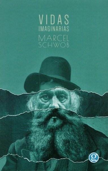 Libro: Vidas imaginarias - Autor: Marcel Schwob - Isbn: 9789873847004