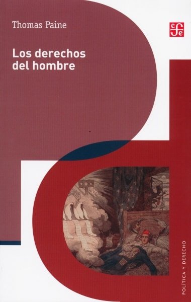 Libro: Los derechos del hombre - Autor: Thomas Paine - Isbn: 9786071651471