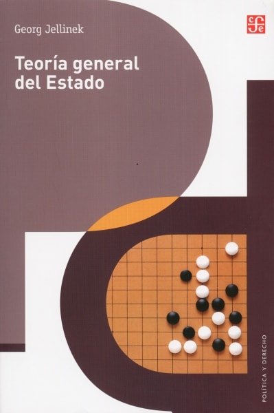Libro: Teoría general del estado - Autor: Georg Jellinek - Isbn: 9789681659509