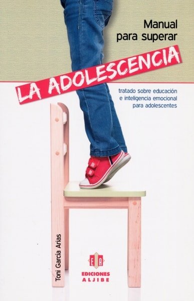 Libro: Manual para superar la adolescencia