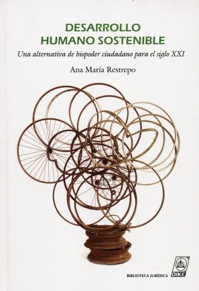 Libro: Desarrollo humano sostenible - Autor: Ana María Restrepo - Isbn: 9587310436