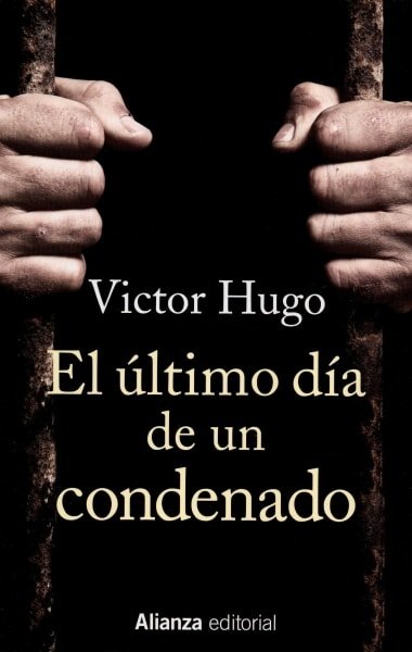 Libro: El último día de un condenado - Autor: Victor Hugo - Isbn: 9788491049654