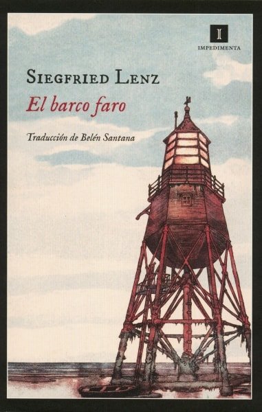 Libro: El barco faro - Autor: Siegfried Lenz - Isbn: 9788415979098