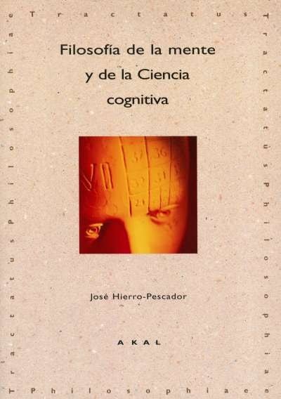 Libro: Filosofía de la mente y de la ciencia cognitiva | Autor: José Hierro Pescador | Isbn: 9788446022299
