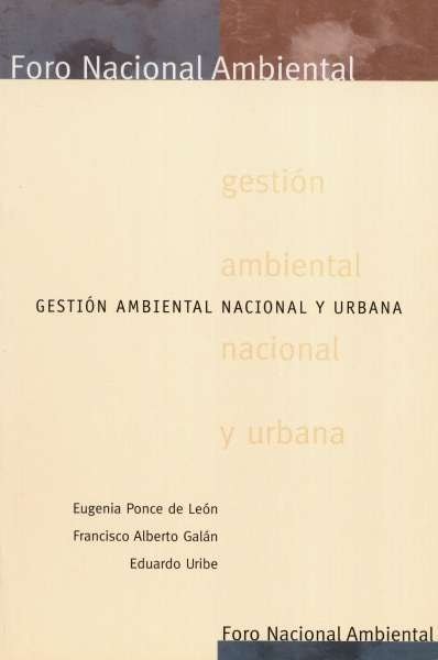 Libro: Gestión ambiental nacional y urbana | Autor: Eugenia Ponce de León | Isbn: 9589272886