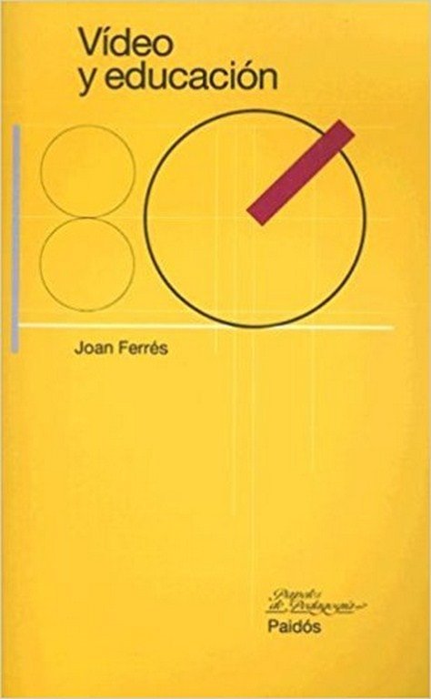 Video y educación - Joan Ferrés - 8475098215