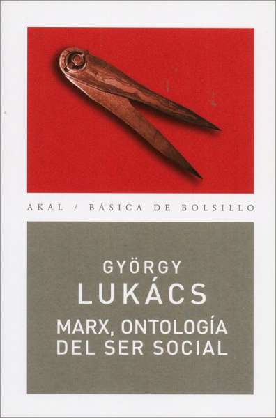 Libro: Marx, ontología del ser social | Autor: György Lukás | Isbn: 9788446026631