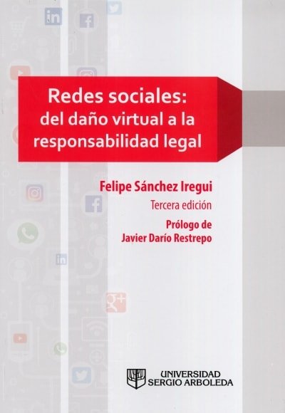 Libro: Redes sociales: del daño virtual a la responsabilidad legal