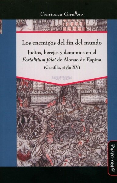 Libro: Los enemigos del fin del mundo | Autor: Constanza Caballero | Isbn: 9788415295228