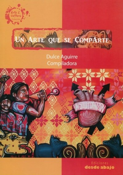 Libro: Un arte que se comparte | Autor: Dulce Isabel Aguirre Barrera | Isbn: 9789588926803