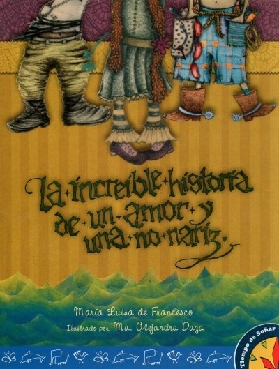 Libro: La increible historia de un amor y una no nariz | Autor: María Luisa de Francesco | Isbn: 9789584637246