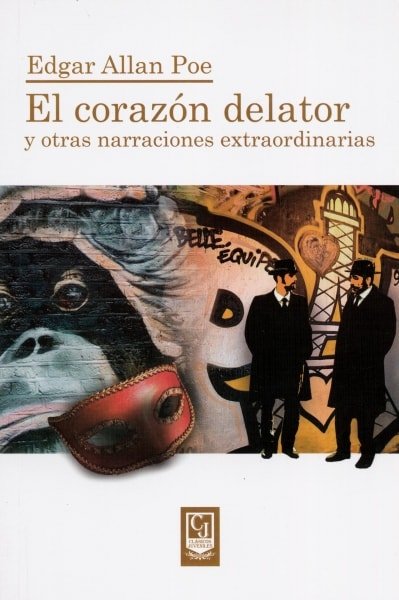 Libro: El corazón delator | Autor: Edgar Allan Poe | Isbn: 9789588962375