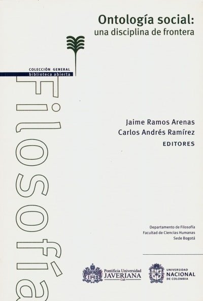 Libro: Ontología social: una disciplina de frontera | Autor: Jaime Ramos Arenas | Isbn: 9789587834673