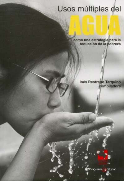 Libro: Usos múltiples del agua | Autor: Inés Restrepo Tarquino | Isbn: 9789586707855