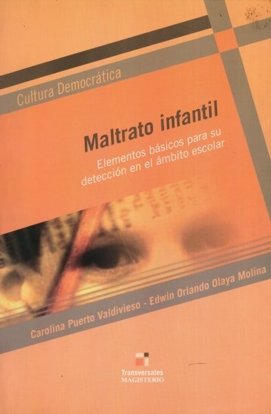 Libro: Maltrato infantil | Autor: Carolina Puerto Valdivieso | Isbn: 9789582009113
