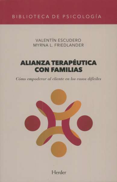 Libro: Alianza terapéutica con familias | Autor: Valentín Escudero | Isbn: 9788425441684