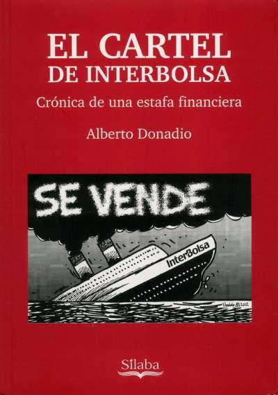 Libro: El cartel de interbolsa | Autor: Alberto Donadio | Isbn: 9789588794068