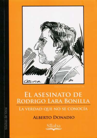 Libro: El asesinato de Rodrigo Lara Bonilla | Autor: Alberto Donadio | Isbn: 9789588794754