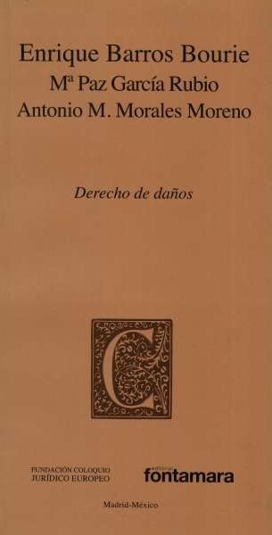Libro: Derecho de daños | Autor: Enrique Barrios Bourie | Isbn: 9786078252404