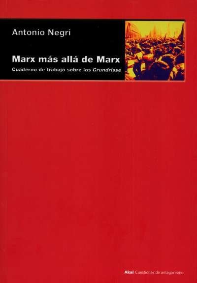 Libro: Marx más allá de Marx | Autor: Antonio Negri | Isbn: 9788446011477