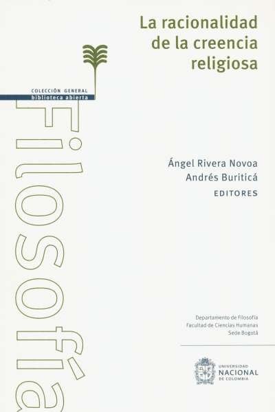 Libro: La racionalidad de la creencia religiosa | Autor: Ángela Rivera Novoa | Isbn: 9789587839081