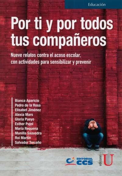 Libro: Por ti y por todos tus compañeros | Autor: Bianca Aparicio | Isbn: 9789587628623