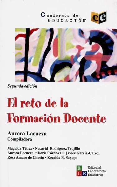 Libro: El reto de la formación docente | Autor: Aurora Lacueva | Isbn: 9789802512072