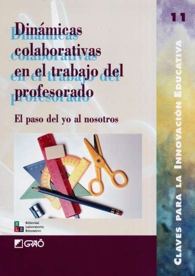 Libro: Dinámicas colaborativas en el trabajo del profesorado | Autor: Serafín Antúnez | Isbn: 9789802511102