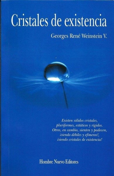 Cristales de existencia - George René Weinstein V. - 9789588783000