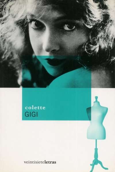 Libro: Gigi | Autor: Colette | Isbn: 9788493596996