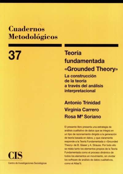 Libro: Teoría fundamentada Grounded Theory | Autor: Antonio Trinidad Requena | Isbn: 8474763983