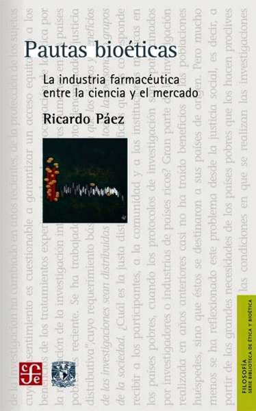 Libro: Pautas bioéticas | Autor: Ricardo Páez | Isbn: 9786071658494