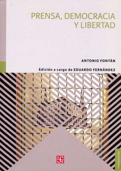 Libro: Prensa, democracia y libertad | Autor: Antonio Fontán | Isbn: 9788437507682