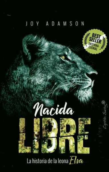 Libro: Nacida libre | Autor: Joy Adamson | Isbn: 9788494966897