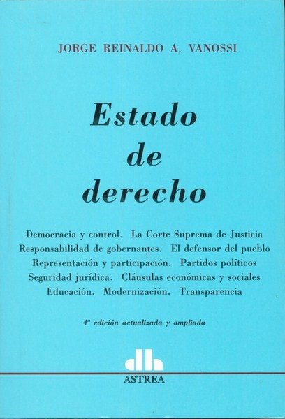 Estado de derecho - Jorge Reinaldo A. Vanossi - 9789505088423