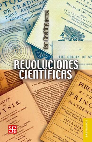 Libro: Revoluciones científicas | Autor: Ian Hacking | Isbn: 9786071656711