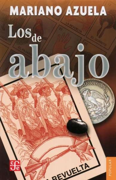 Libro: Los de abajo | Autor: Mariano Azuela | Isbn: 9789681603205