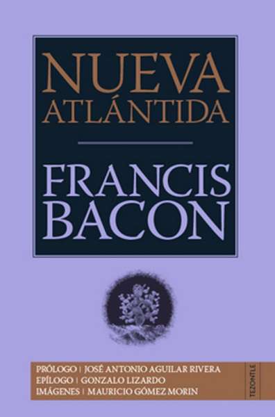 Libro: Nueva Atlántida | Autor: Francis Bacon | Isbn: 9786071647801