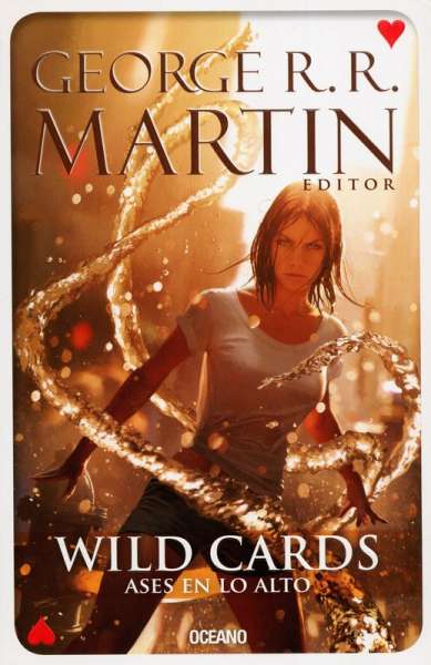 Libro: Wild Cards. Ases en lo alto | Autor: George R. R. Martin | Isbn: 9786078303854