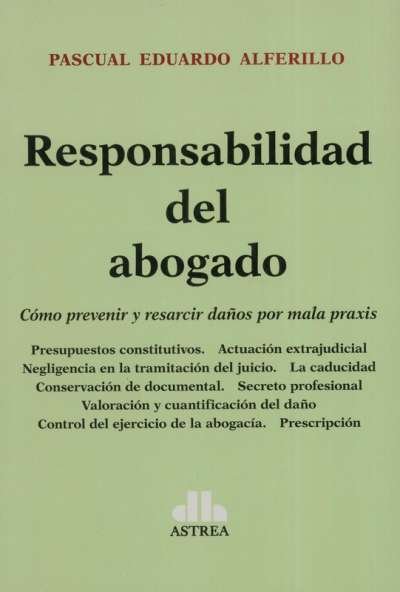 Libro: Responsabilidad del abogado | Autor: Pascual Alferillo | Isbn: 9789877063301