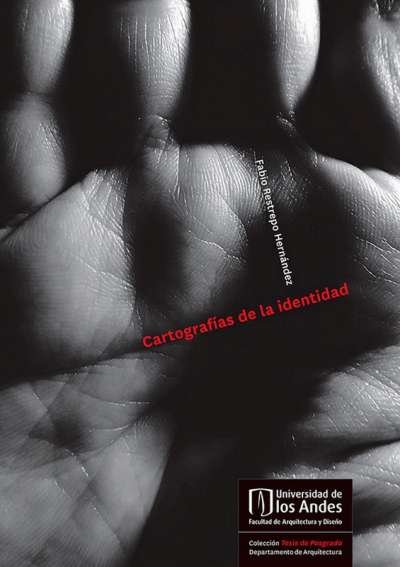 Libro: Cartografías de la identidad | Autor: Fabio Restrepo Hernández | Isbn: 9789587744262