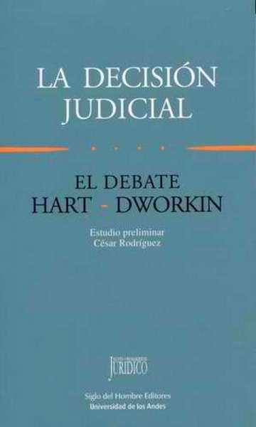 Libro: La decisión judicial | Autor: César Rodríguez Garavito | Isbn: 9789586650045
