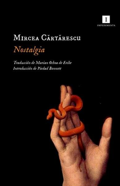 Libro: Nostalgia | Autor: Mircea Cartarescu | Isbn: 9789586656221
