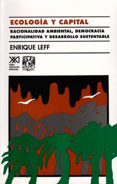 Libro: Ecología y capital | Autor: Enrique Leff | Isbn: 9682319188