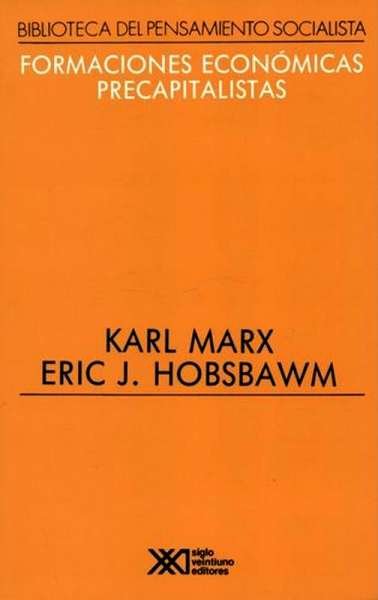 Libro: Formaciones económicas precapitalistas | Autor: Karl Marx | Isbn: 9682315611
