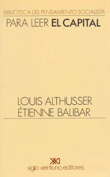 Libro: Para leer el capital | Autor: Louis Althusser | Isbn: 9682303192